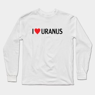 I heart Uranus Long Sleeve T-Shirt